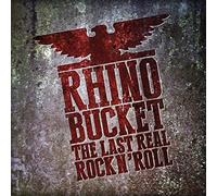 Rhino Bucket The Last Real Rock N'Roll (Red) (Vinyl LP)