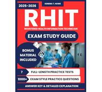 RHIT Exam Study Guide 2025-2026: Complete Preparation with 7 Full-Length Practice Tests, 1000+ Exam-Style Questions, and 400+ Online Flashcards for All Domains