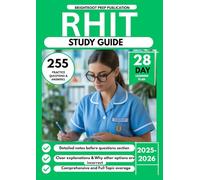 RHIT STUDY GUIDE 2025-2026: Master Core Health Information Concepts with 255 Practice Questions and Answers and a 28-Day Learning Plan