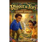 Rhiver & Tori and the Closet Jungle