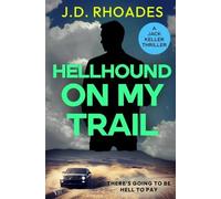 Rhoades, J.D. Hellhound On My Trail Book NUOVO