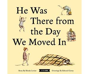 Rhoda Levine He Was There from the Day We Moved In (Copertina rigida)