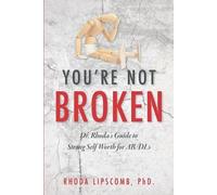 Rhoda Lipscomb You're Not Broken (Tascabile)