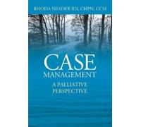 Rhoda Neader Chpn CCM Case Management (Tascabile)