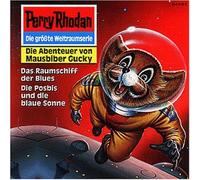 Rhodan,Perry - Das Raumschiff der Blues/die P