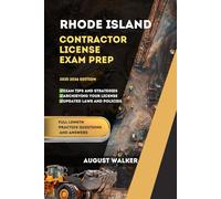 RHODE ISLAND CONTRACTOR LICENSE EXAM PREP: ELEVATE YOUR KNOWLEDGE, ACHIEVE LICENSING SUCCESS