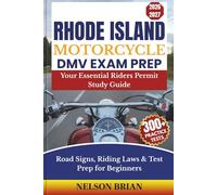 Rhode Island Motorcycle DMV EXAM PREP: Your Essential Riders Permit Study Guide - Road Signs, Riding Laws & Test Prep for Beginners