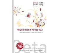 Rhode Island Route 102: Rhode Island Route 101, Rhode Island Route 103