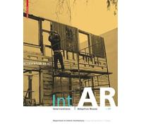 Rhode Island Schoo Int AR Interventions and Adaptive Reuse Interven (Tascabile)