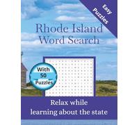 Rhode Island Word Search: 50 Themed Puzzles Celebrating the Ocean State - Large Print Word Search for Adults and Teens with Solutions