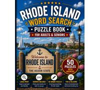 Rhode Island Word Search Book for Adults & Seniors: 50 Large Print Word Search Puzzles Featuring Narragansett Bay, Block Island, Newport, Lighthouses, Beaches, Wildlife, History, State Parks & More