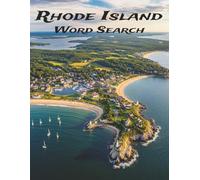 Rhode Island Word Search: Large Print Easy-to-Read print about U.S. States, Landmarks, History and more: 8.5×11in, 143 pages, 60+ Puzzles - Gift for Vacations, Holidays, Free Time
