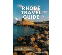 RHODE TRAVEL GUIDE 2025