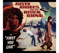 Rhodes Dusty - First You Live
