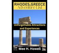 RHODES,GREECE: Adventure List: Unforgettable Attractions and Experiences