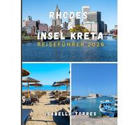 RHODES & INSEL KRETA REISEFÜHRER 2026