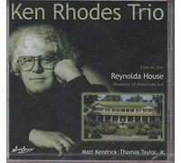 Rhodes, Ken Trio - Live at Reynolda House