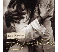 Rhodes, Lou - Beloved One