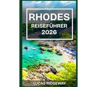 RHODES REISEFÜHRER 2026