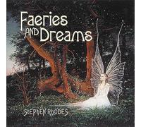 RHODES, STEPHEN - FAERIES & DREAMS