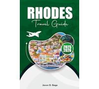 RHODES TRAVEL GUIDE 2025-2026: Where to Stay, What to See & Best Day Trips from Rhodes Town