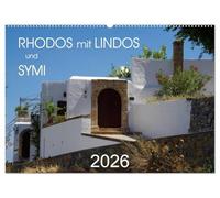 Rhodos mit Lindos und Symi (Wandkalender 2026 DIN A2 quer), CALVENDO Monatskalender: Sehenswürdigkeiten der griechischen Inseln Rhodos und Symi
