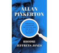 Rhodri Jeffreys-Jones Allan Pinkerton (Copertina rigida)