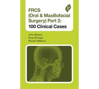 Rhodri Williams John B FRCS (Oral & Maxillofacial Surgery) Part 2: (Tascabile)