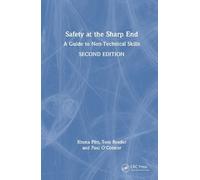 Rhona Flin Tom Reader Paul O'Connor Safety at the Sharp End (Copertina rigida)