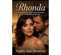Rhonda: An Intimate Slow-Burn Erotic Romance of Transgender Awakening