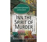 Rhonda Blackhurst Inn the Spirit of Murder (Tascabile) Spirit Lake Mysteries