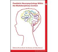 Rhonda Booth Paediatric Neuropsychology within the Multidisci (Copertina rigida)