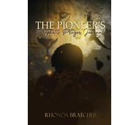 Rhonda Bratcher The Pioneer's Prophetic Prayer Journal (Tascabile)