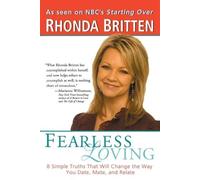 Rhonda Britten Fearless Loving (Tascabile)