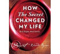 Rhonda Byrne How The Secret Changed My Life (Copertina rigida) Secret Library