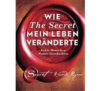 Rhonda Byrne Jo Wie The Secret mein Leben veränderte: Echte Menschen (Tascabile)
