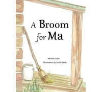 Rhonda Cable A Broom for Ma (Copertina rigida)