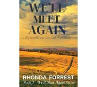 Rhonda Forrest We'll Meet Again (Tascabile) We'll Meet Again