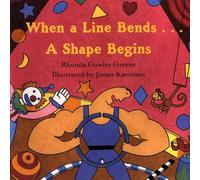 Rhonda Gowler Greene When a Line Bends ...a Shape Begins (Tascabile)