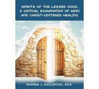 Rhonda J McClenton Spirits of the Lesser Gods (Tascabile)