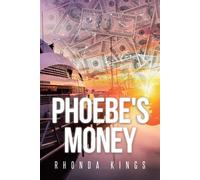 Rhonda Kings Phoebe's Money (Tascabile)