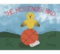 Rhonda Lee The Messenger Bird (Tascabile)