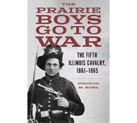 Rhonda M. Kohl The Prairie Boys Go to War (Tascabile)