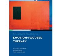 Rhonda N. Goldman Alexandre Vaz To Deliberate Practice in Emotion-F (Tascabile)