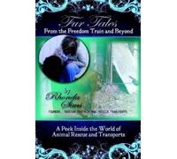 Rhonda Sims Fur Tales From the Freedom Train and Beyond (Tascabile)