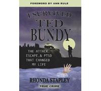 Rhonda Stapley I Survived Ted Bundy (Tascabile)