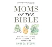 Rhonda Stoppe Moms of the Bible (Tascabile)