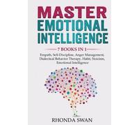 Rhonda Swan Master Emotional Intelligence - 7 Books in 1 (Tascabile)