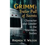 Rhonda V. Wilcox Grimm's Trailer Full of Secrets (Tascabile)