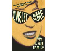 Rhoney Gissen Stanley Tom Davis Owsley and Me (Tascabile)